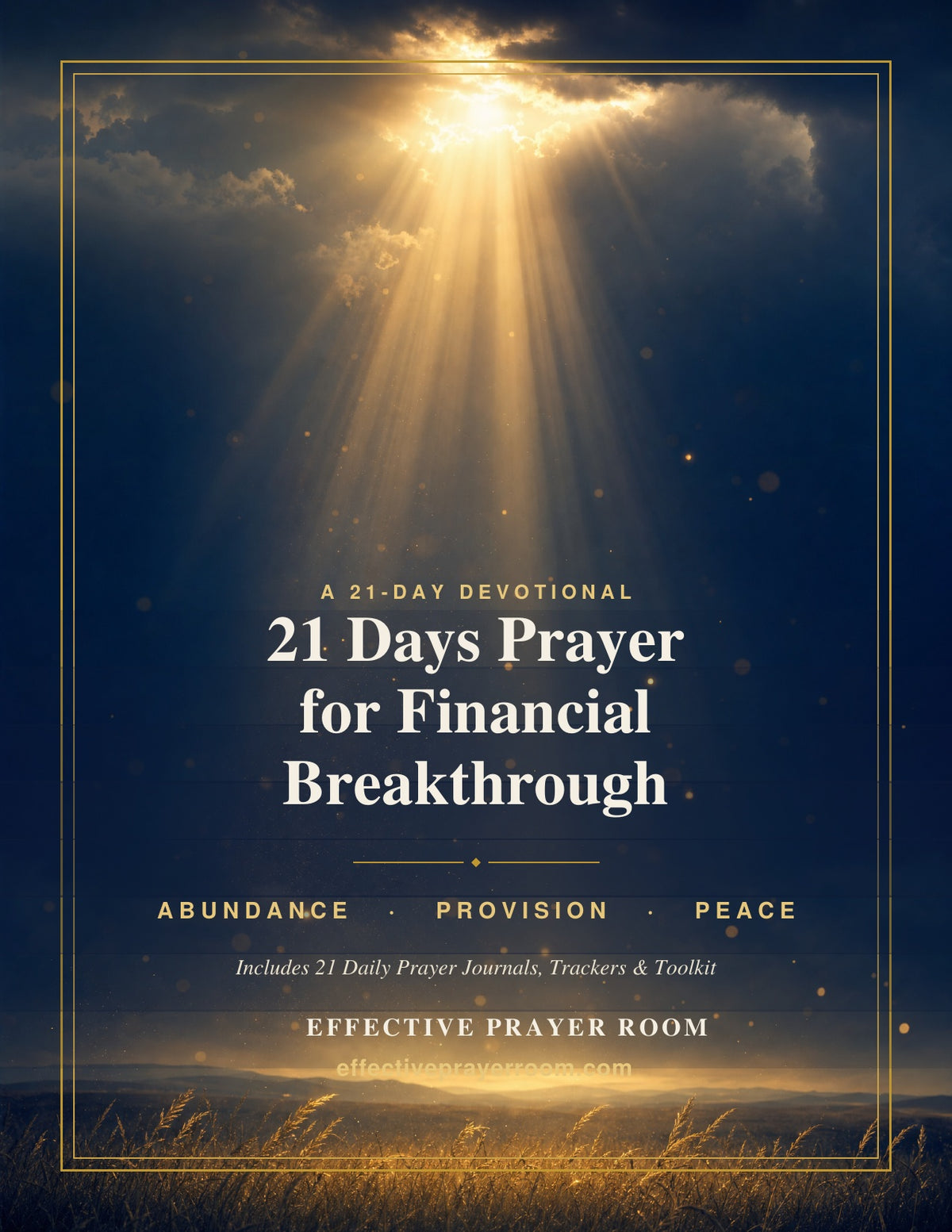 Stop Praying in Fear. Start Praying in Faith. 21 Days Prayer For Financial Breakthrough with Journaling Workbook
